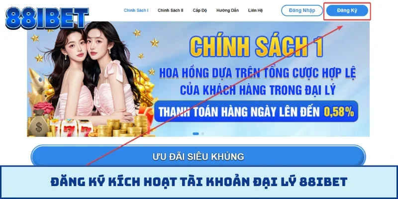 Đăng ký kích hoạt tài khoản đại lý 88IBET