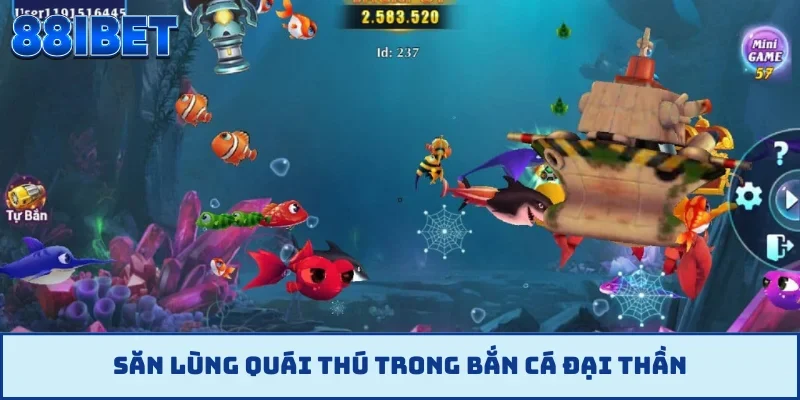 Săn lùng quái thú trong bắn cá Đại Thần